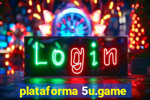 plataforma 5u.game